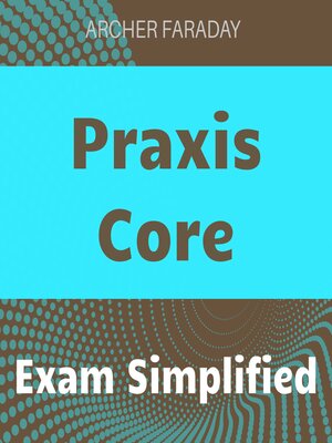 cover image of Praxis Core